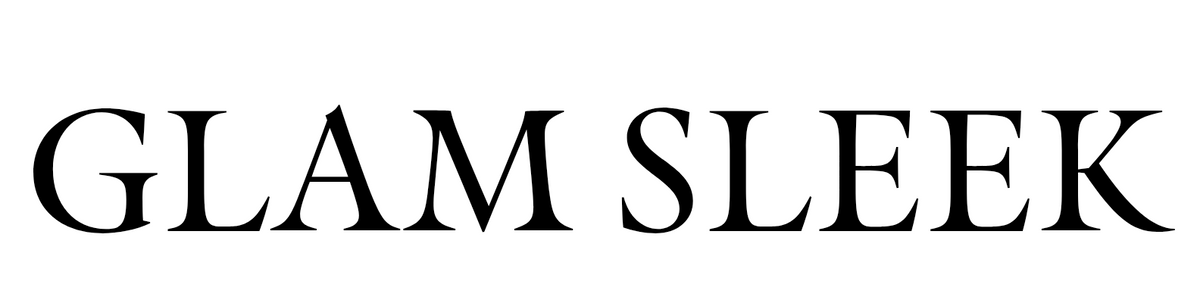 Glam Sleek